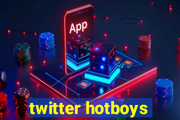 twitter hotboys